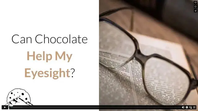 Can Chocolate Help My Eyesight?