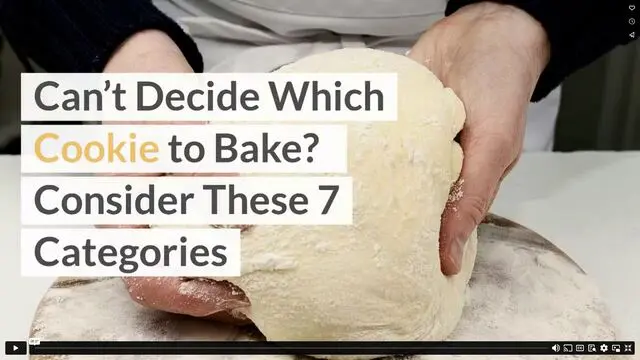 Can’t Decide Which Cookie to Bake? Consider These 7 Categories