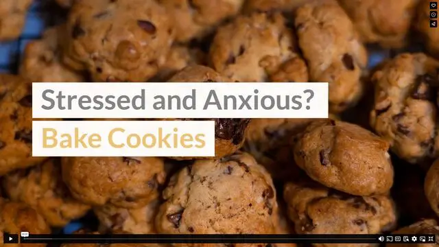 Stressed and Anxious? Bake Cookies