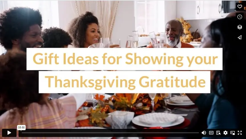 Gift Ideas for Showing your Thanksgiving Gratitude