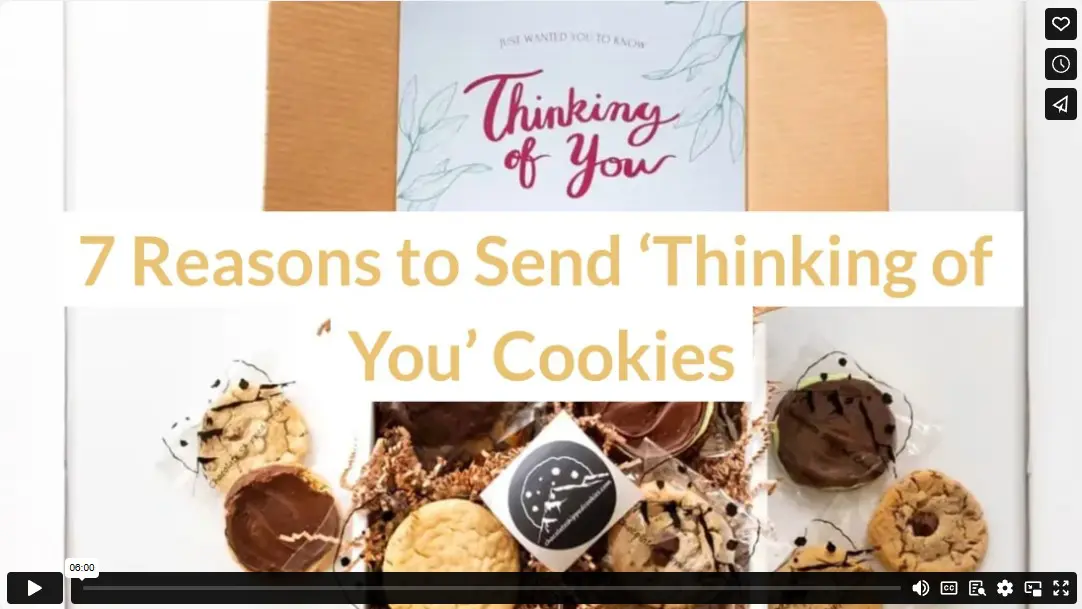 7 Reasons to Send ‘Thinking of You’ Cookies