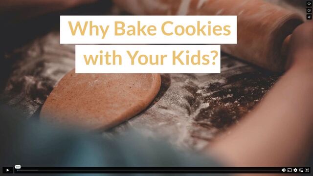Why Bake Cookies with Your Kids?