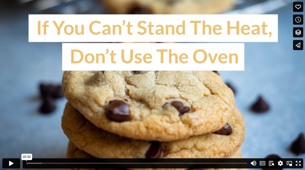 If You Can’t Stand The Heat, Don’t Use The Oven