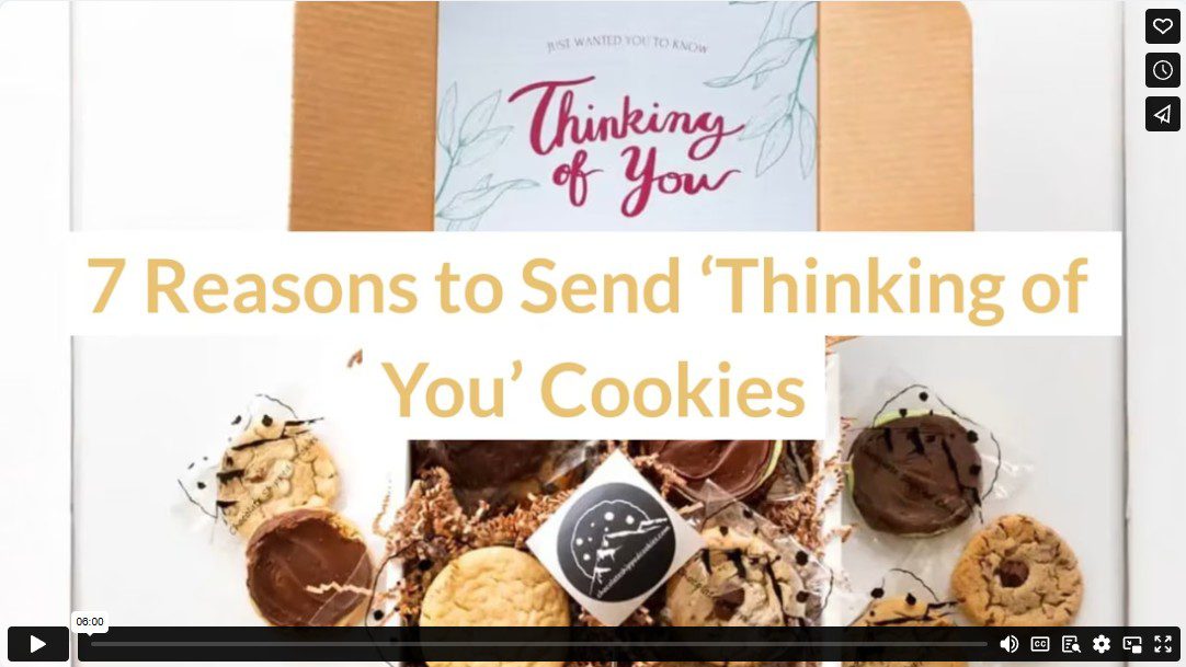 7 Reasons to Send ‘Thinking of You’ Cookies