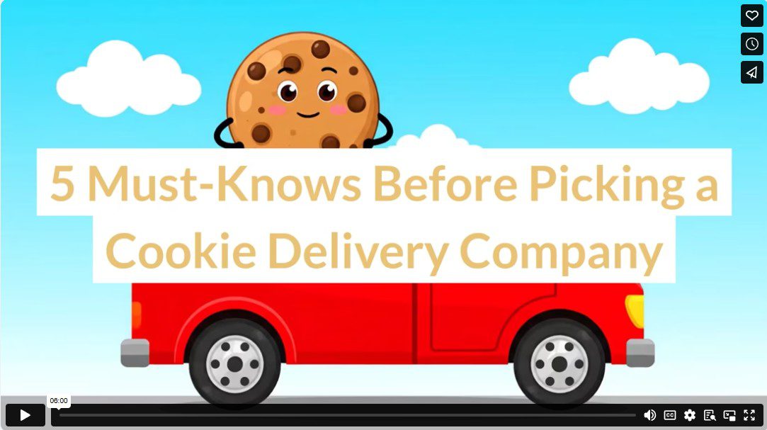 5 Must-Knows Before Picking a Cookie Delivery Company